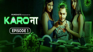 Karo Naa Episode 1 | Viral MMS Desi