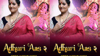 ADHURI AAS 2 Episode 3 | Viral MMS Desi