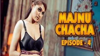 Majnu Chacha Ki Tharki Kahaniya Episode 4 | Viral MMS Desi