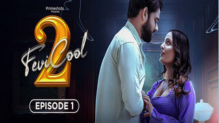 FEVICOOL 2 Episode 1 | Viral MMS Desi